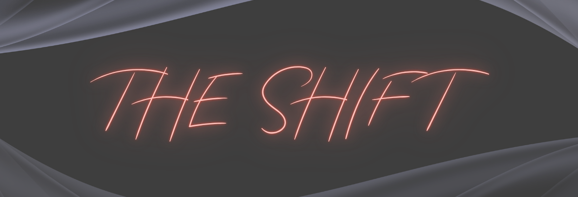 The Shift 1