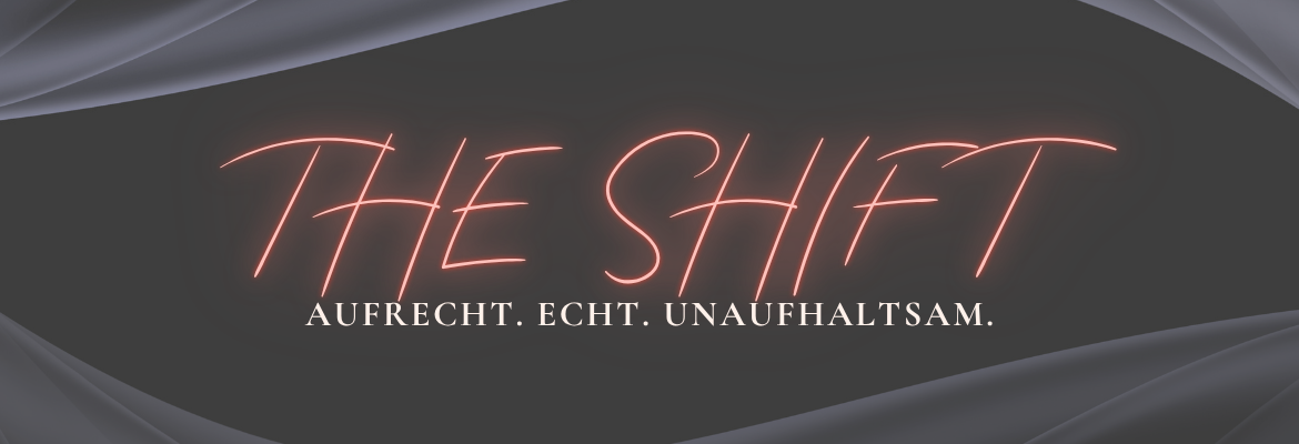 The Shift The Shift